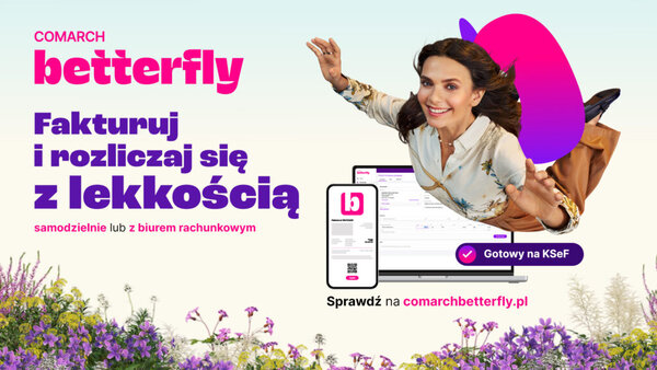 Comarch Betterfly – fakturuj i rozliczaj się z lekkością